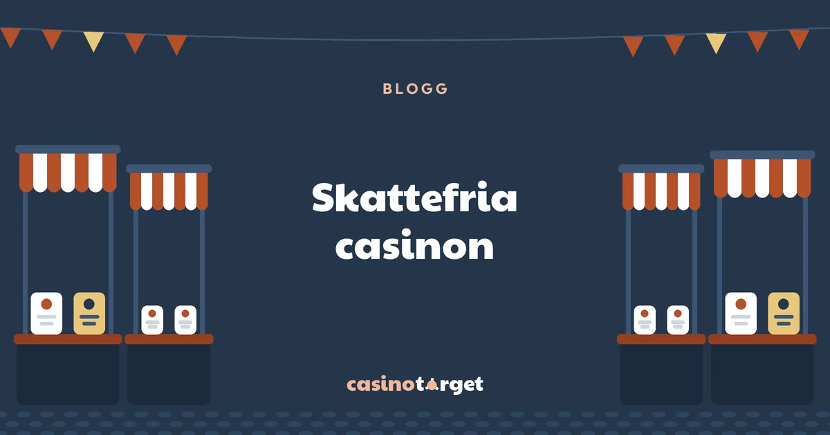 Skattefria casinon